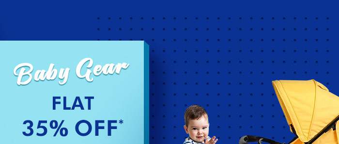 Flat 35% OFF* on Entire Baby Gear Range  |  Coupon: MARCH35BGR