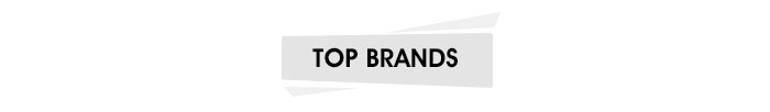 TOP BRANDS