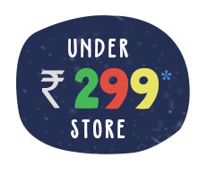 Under Rs. 299* Store