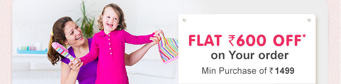 Flat Rs. 600 OFF* on Your Order Min. purchase of Rs. 1499