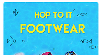 Hop To It Footwear - Upto 70% OFF*