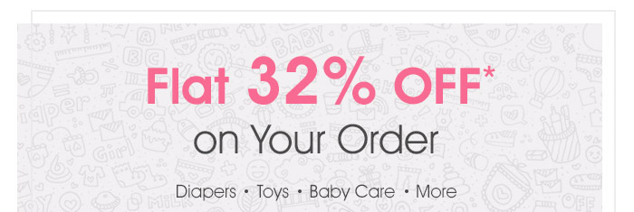 Flat 32% OFF* on Your Order