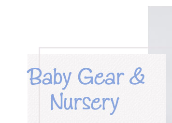 Baby Gear & Nursery