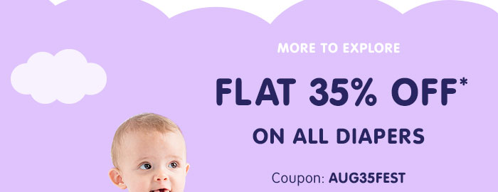 Flat 35% OFF* on All Diapers