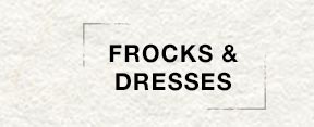 Frocks & Dresses