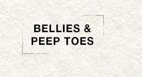 Bellies & Peep Toes