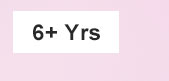 6 Plus Yrs