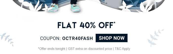 Flat 40% OFF*