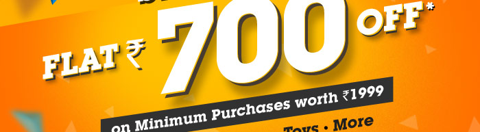 Flat Rs. 700 OFF* on Minimum Purchases worth Rs. 1999