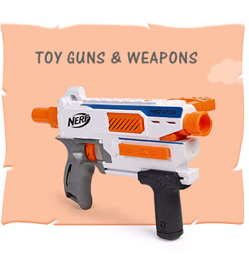 Toy Guns & Weapons