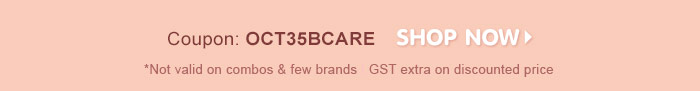  *Not valid on combos & few brands | GST extra on discounted price