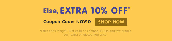 Else, Extra 10% OFF*