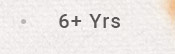 6Plus Yrs