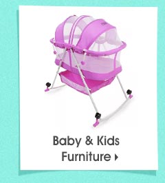 Baby & Kids Furniture