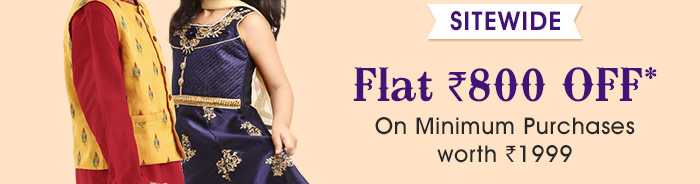 SITEWIDE Flat Rs. 800 OFF* On Minimum Purchases worth Rs. 1999