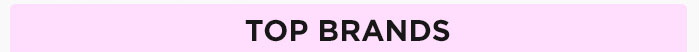 TOP BRANDS