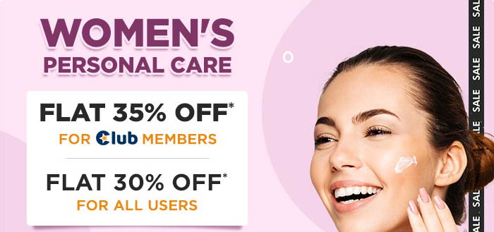 Women's Personal Care Flat 35% OFF* For Club Members Flat 30% OFF* for All Users