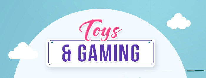 Toys & Gaming Flat 50% OFF*