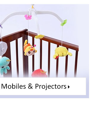 Cot Mobiles & Projectors