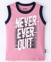 Fido Single Jersey Sleeveless T-Shirt Never Ever Quit Text Print - Pink