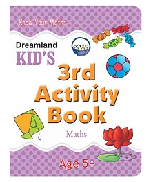 Dreamland Maths Kid's Activity Book - 3rd Activity Book (Kid's Activity Books)