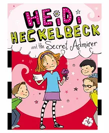 Simon & Schuster Heidi Heckelbeck And The Secret Admirer Book - English