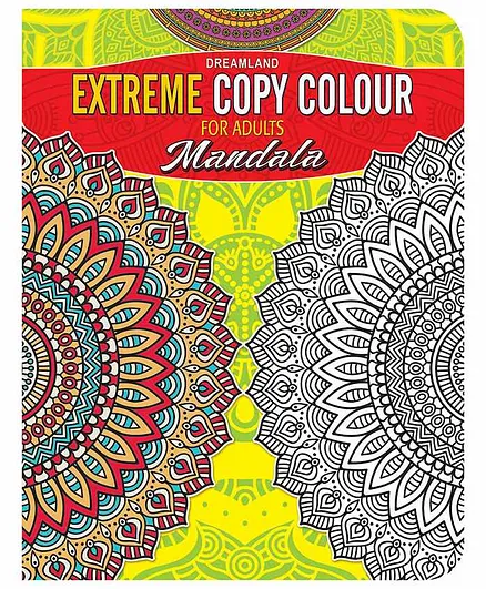 Dreamland Mandala - Extreme Copy Colouring Book