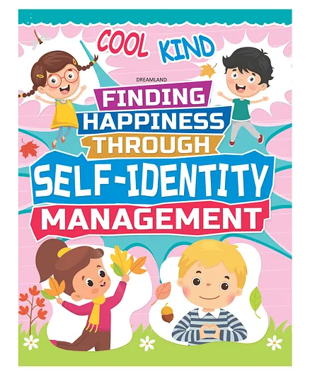 Self-Identity Management Finding Happiness Series by Dreamland Publications - English