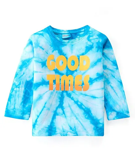 Babyhug Cotton Looper Fabric Full Sleeves Tie and Dye T-Shirt Good Times Print - Blue