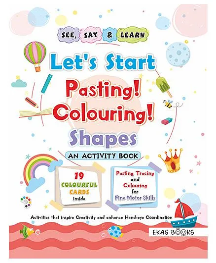 Activity Book Let's Start Pasting & Colouring Shapes - English
