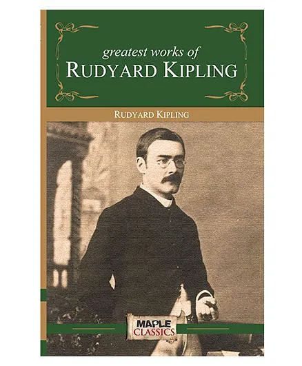 Greatest Works Of Rudyard Kipling - English