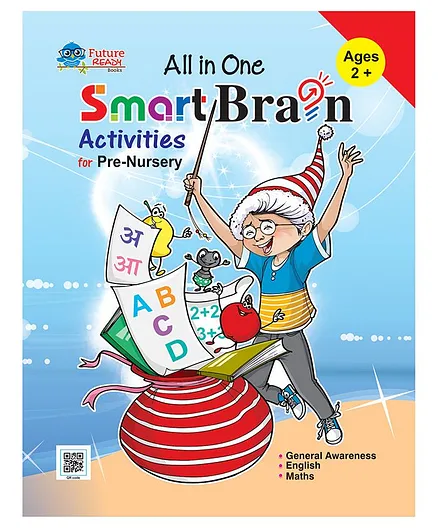 All In One Smart Brain Activities Book for Pre Nursery - English