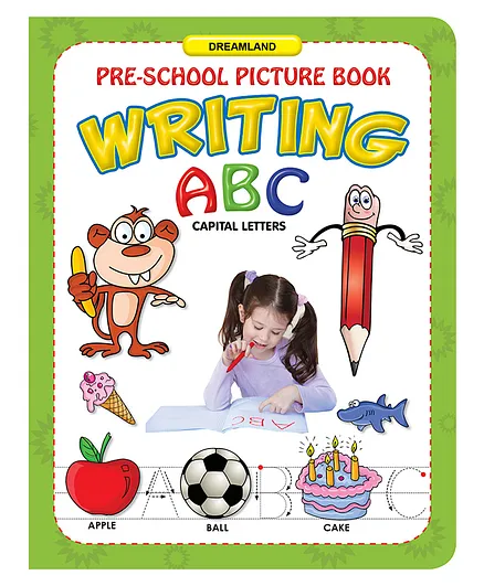 Dreamland Capital Letters Writing ABC - Write and Practice Capital Letters A-Z for Kids (Pre-School Picture Books)