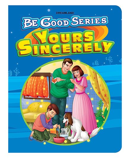 Dreamland Be Good Stories Yours Sincerely - English