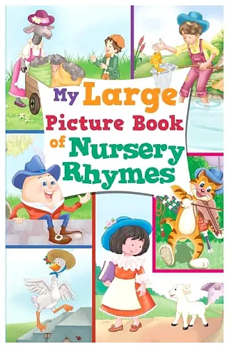 Sterling My Large Picture Book Of Nursery Rhymes - English
