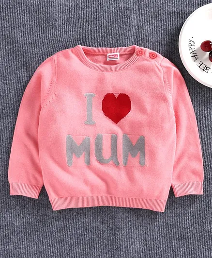 Babyhug Full Sleeves Sweater I Love Mom - Pink