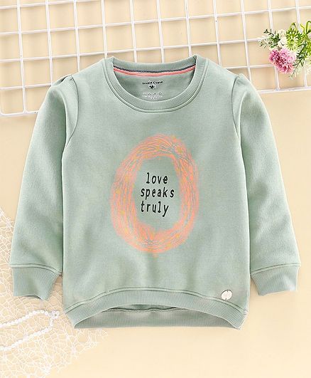 Stupid Cupid Love Speaks Truly Print Full Sleeves Sweatshirt - Green