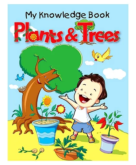 My Knowledge Book Plant And Trees