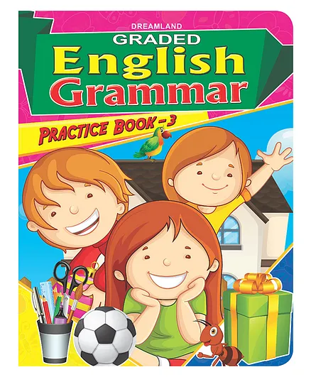 Dreamland Graded English Grammar Practice Book - 3