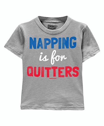 Toddler Tee Caption Print Napping Is For Quitters - Heather Grey