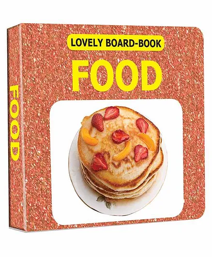 Dreamland Food Board Book for Children  , Easy to hold Early Learning Picture Book to Learn Food- Lovely Board Book Series
