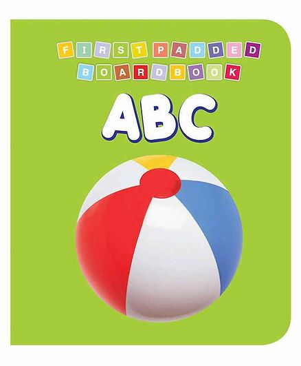 First Padded Board Book - ABC