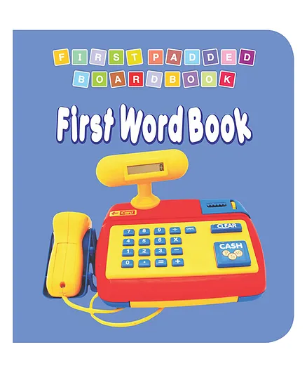 Dreamland First Word Book Padded Board Book for Children - Early Learning First Padded Board Book Series