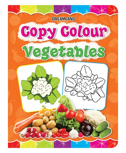 Dreamland Copy Colour: Vegetables (Copy Colour Books)