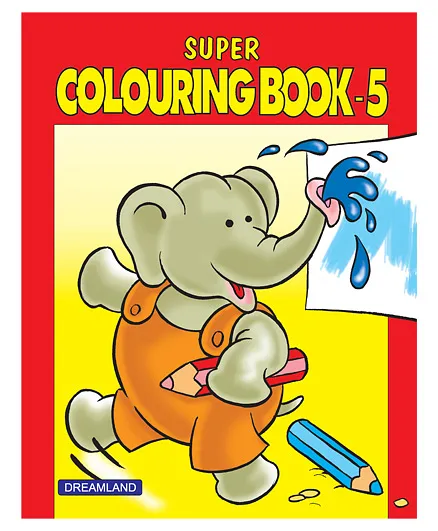 Dreamland Super Colouring Book 5 for Kids 2 -6 Years - Copy Colouring, Drawing and Painting Book