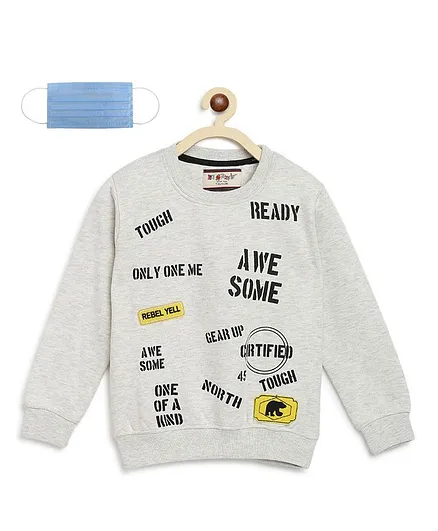 Li'L tomatoes Full Sleeves Text Print Sweatshirt With 3 Ply Mask - Grey