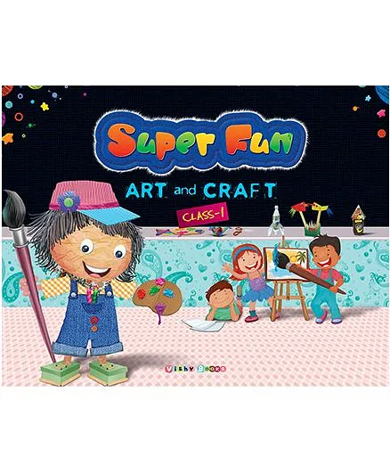 Super Fun Art And Craft Book 1 - English