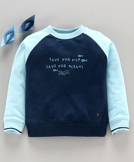 Ed-a-Mamma Full Sleeves Save Our Fish Save Our Ocean Print Slogan Sweatshirt - Blue