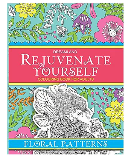 Dreamland Publication Rejuvenate Yourself Floral Patterns - English