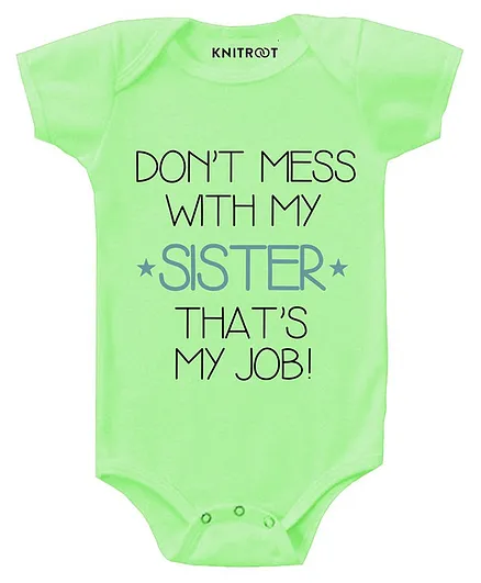 KNITROOT Short Sleeves Don't Mess With Sister Printed Onesie - Light Green